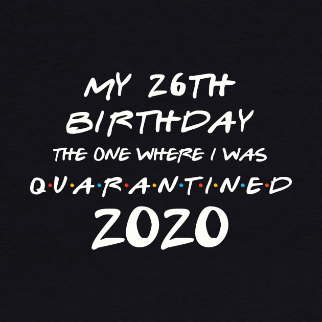 My 26th Birthday In Quarantine by llama_chill_art